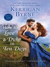 Cover image for How to Love a Duke in Ten Days